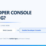 Salesforce Winter '27: Developer Console missing. The toggle now lives at Setup, Web Console, Enable Developer Console.